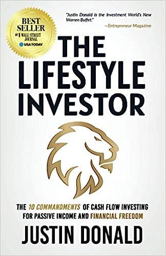 the lifestyle investor the 10 commandments of cash flow investing for passive income and financial freedom