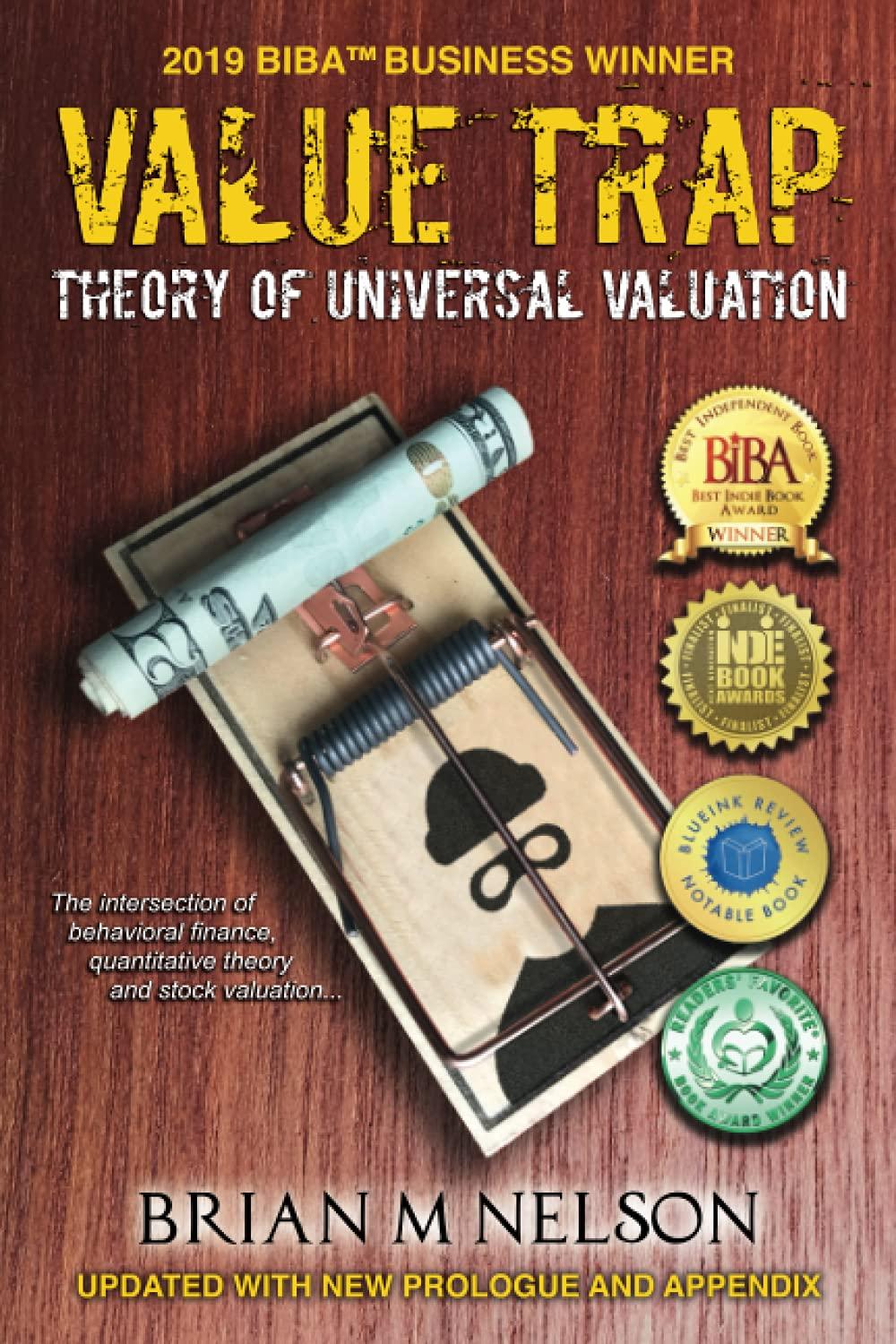 value trap theory of universal valuation 1st edition brian m nelson 0998038482, 978-0998038483