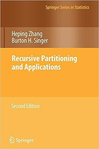 recursive partitioning and applications 2nd edition heping zhang, burton h. singer 1461426227, 978-1461426226