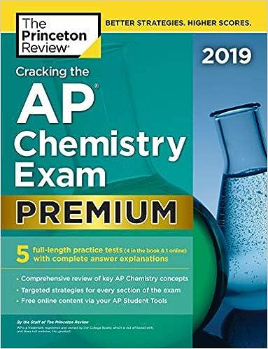 cracking the ap chemistry exam premium 2019 2019 edition the princeton review 0525567496, 978-0525567493