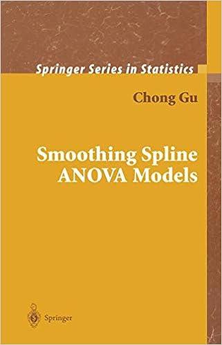 smoothing spline anova models 1st edition chong gu 0899306020, 978-0387953533