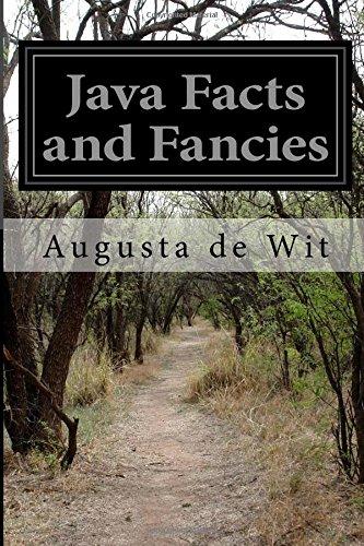 java facts and fancies 1st edition augusta de wit 1518689531, 978-1518689536