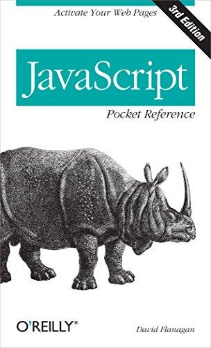javascript pocket reference activate your web pages 3rd edition david flanagan 1449316859, 978-1449316853