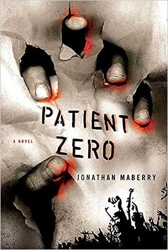 patient zero a  novel  jonathan maberry 0274880415, 978-0312382858