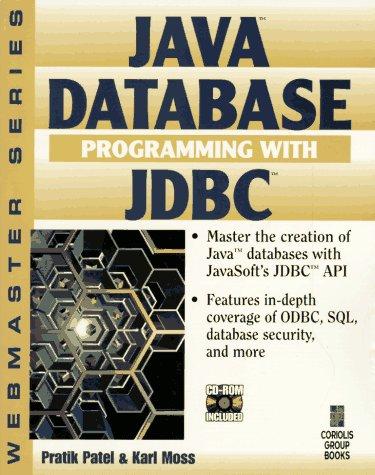 java database programming with jdbc discover the essentials for developing databases for internet and