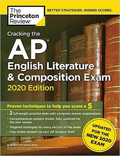 cracking the ap english literature & composition exam proven techniques to help you score a 5 - 2020 2020