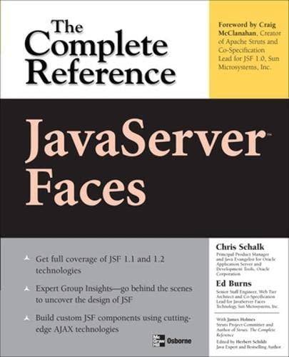 javaserver faces the complete reference 1st edition chris schalk, ed burns, james holmes 978-0072262407