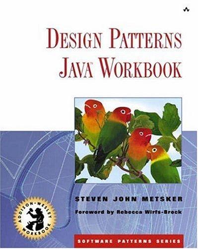 design patterns java workbook 1st edition steven john metsker, william c. wake 0321333020, 978-0321333025