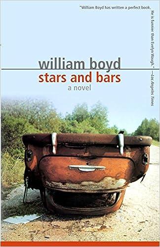 stars and bars a novel  william boyd 0375705015, 978-0375705014