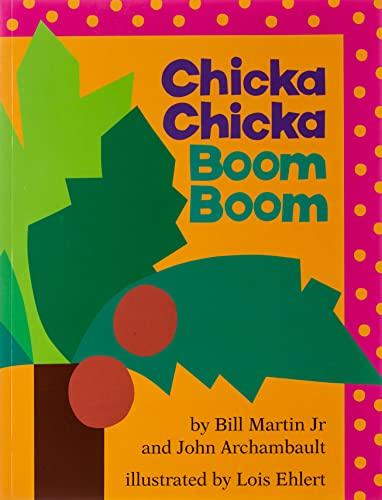 chicka chicka boom boom  bill martin jr., john archambault, lois ehlert 068983568x, 978-0689835681