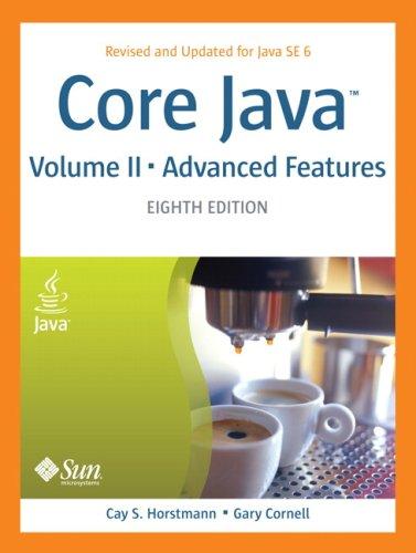 core java vol 2 advanced features 8th edition cay s. horstmann, gary cornell 0132354799, 978-0132354790