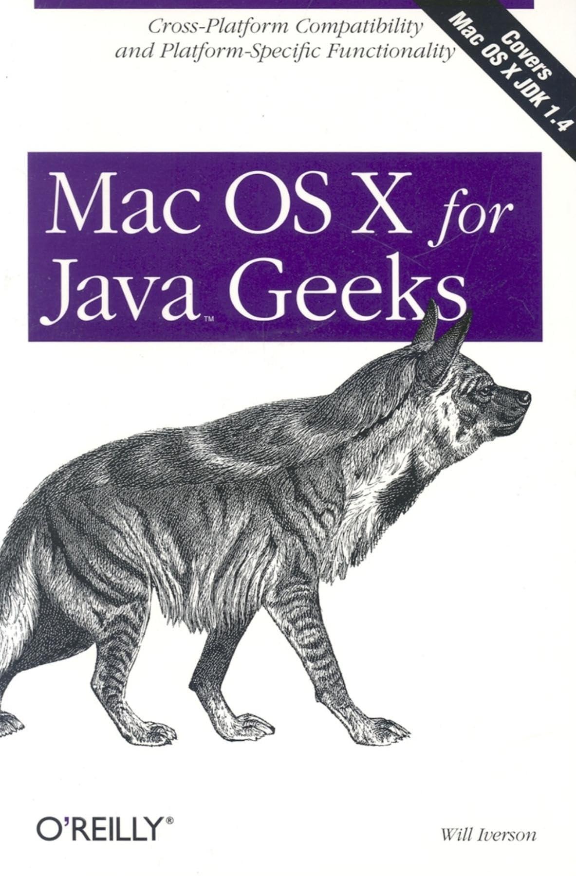 mac os x for java geeks 1st edition will iverson 0596004001, 978-0596004002