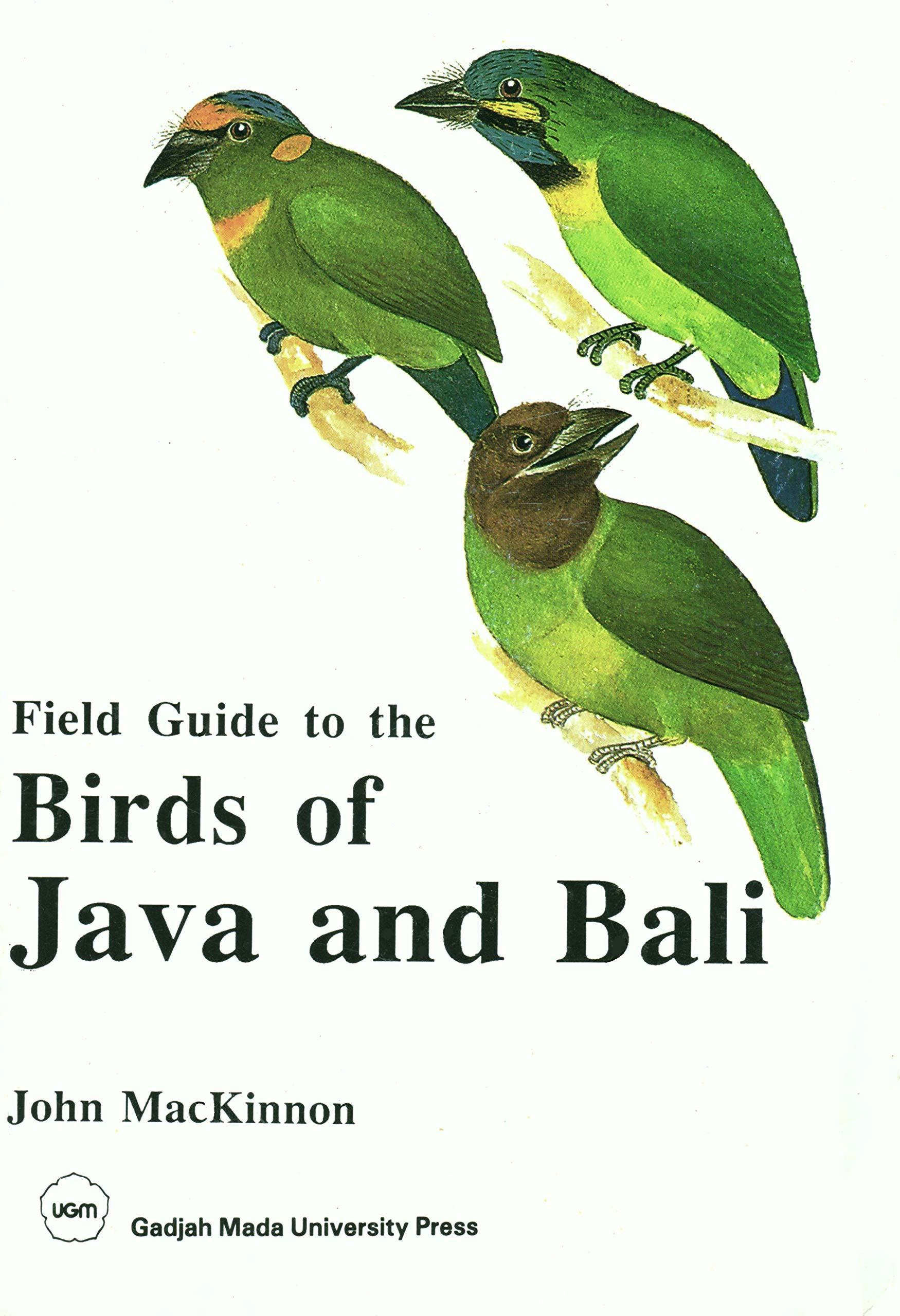 field guide to the birds of java and bali 1st edition john ramsay mackinnon 9794200921, 978-9794200926