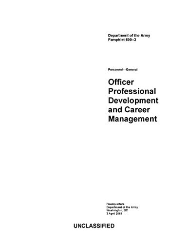 officer professional development and career management 1st edition luc boudreaux, department of the army