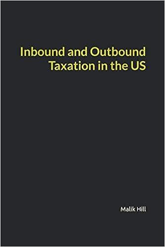 inbound and outbound taxation in the us 1st edition malik hill b08wjzcxx5, 979-8709310360