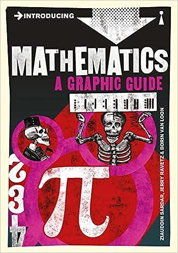 introducing mathematics a graphic guide fourth edition ziauddin sardar  jerry ravetz 1848312970,