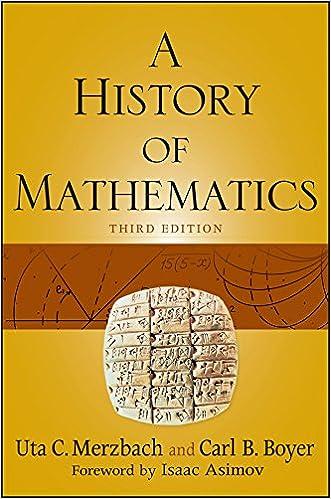a history of mathematics 3rd edition carl b. boyer 0470525487, 978-0470525487