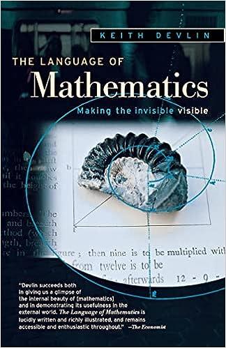 the language of mathematics making the invisible visible 1st edition keith devlin 0805072543, 978-0805072549