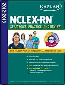 nclex-rn 2012-2013 strategies practice and review 2013 edition kaplan 1609785657, 978-1609785659