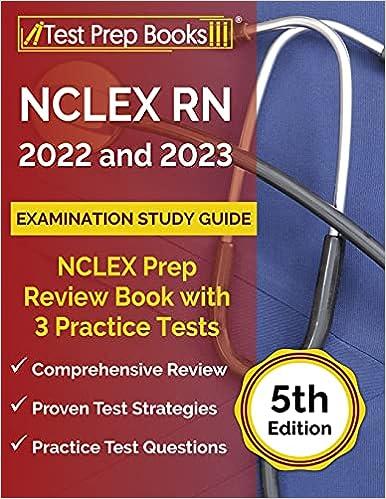 nclex rn 2022 and 2023 examination study guide nclex prep review book with 3 practice tests 2023 edition