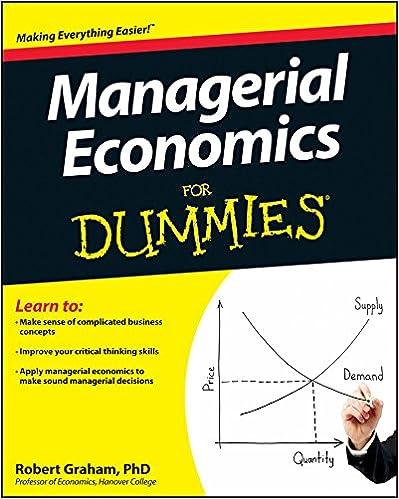 managerial economics for dummies 1st edition robert graham 1118412044, 978-1118412046