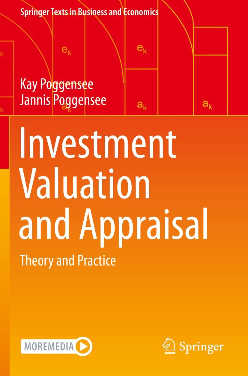 investment valuation and appraisal theory and practice 1st edition kay poggensee, jannis poggensee