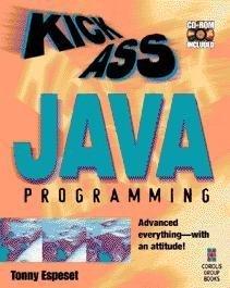 kickass java programming 11th edition tonny espeset 1883577993, 978-1883577995