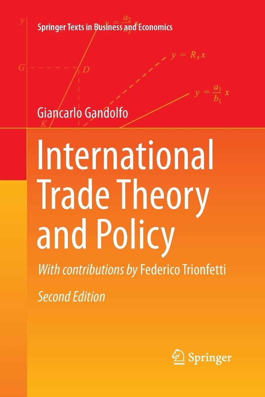 international trade theory and policy 1st edition giancarlo gandolfo, federico trionfetti 3642433979,