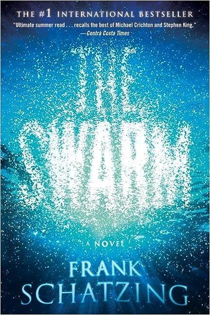 the swarm a novel  frank schatzing 0060859806, 978-0060859800