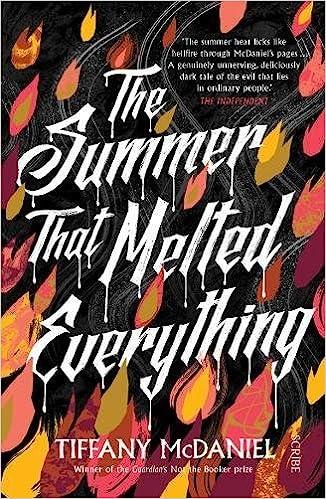 the summer that melted everything  tiffany mcdaniel 1911344366, 978-1911344360