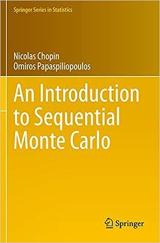 an introduction to sequential monte carlo 1st edition nicolas chopin, omiros papaspiliopoulos 3030478475,