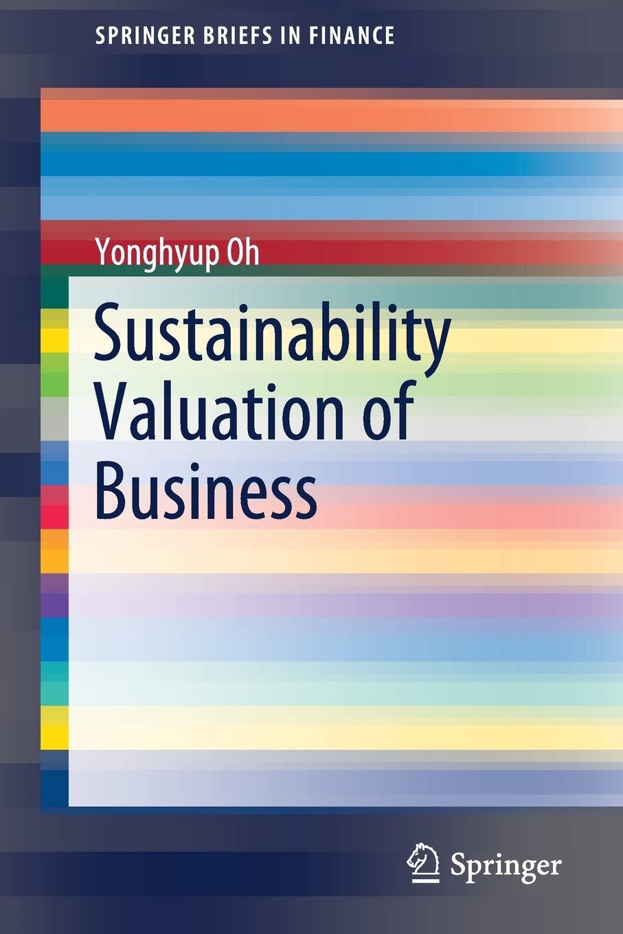 sustainability valuation of business 1st edition yonghyup oh 3030186474, 978-3030186470