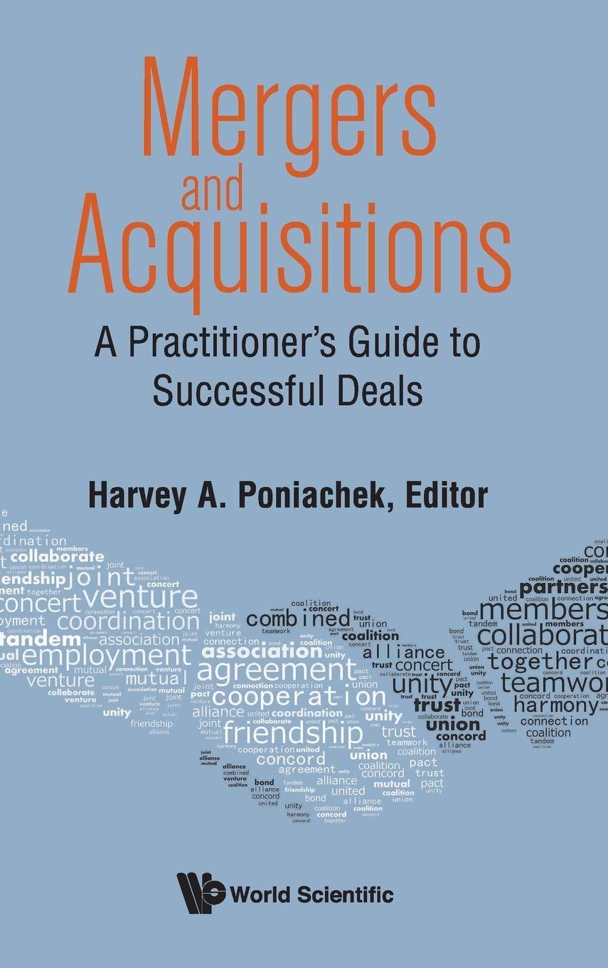 mergers and acquisitions a practitioners guide to successful deals 1st edition harvey a poniachek 9813277416,