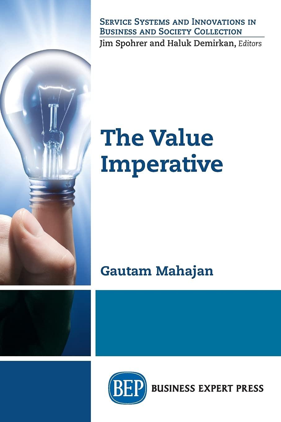 the value imperative 1st edition gautam mahajan 1948976846, 978-1948976848
