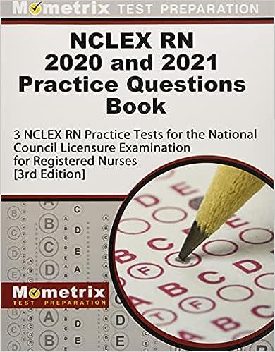 nclex rn 2020 and 2021 practice questions book 3 nclex rn practice tests for the national council licensure