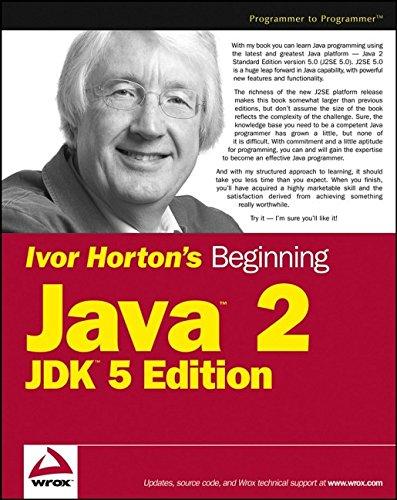 ivor hortons beginning java 2 jdk 5 5th edition jdk ivor horton 0764568744, 978-0764568749