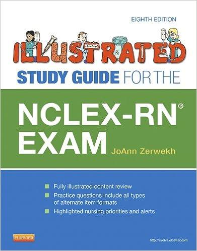 illustrated study guide for the nclex-rn exam 1st edition joann zerwekh 0323082327, 978-0323082327
