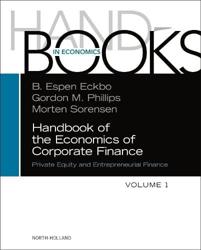 handbook of the economics of corporate finance private equity and entrepreneurial finance 1st edition b espen