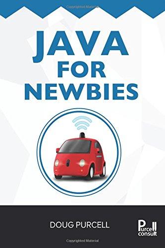 java for newbies 1st edition doug purcell 0997326263, 978-0997326260