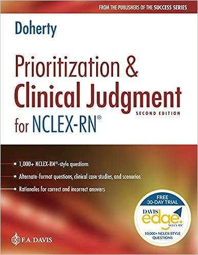 prioritization and clinical judgment for nclex-rn 2nd edition christi d. doherty 0803697236, 978-0803697232