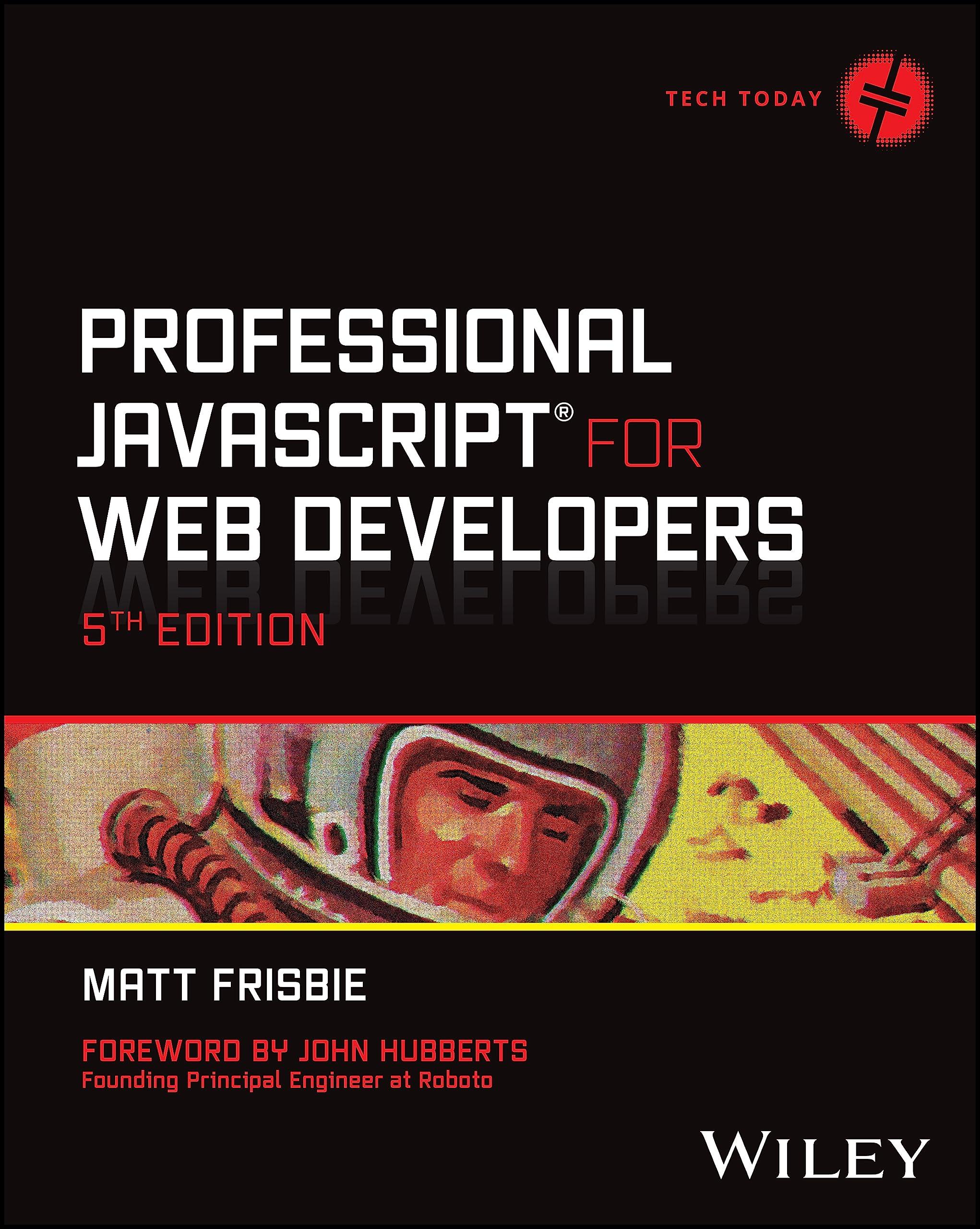professional javascript for web developers 5th edition matt frisbie 1394193211, 978-1394193219