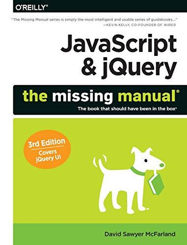 javascript and jquery the missing manual 3rd edition david mcfarland 1491947071, 978-1491947074