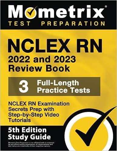 nclex rn 2022 and 2023 review book nclex rn examination secrets prep 3 full length practice tests step by