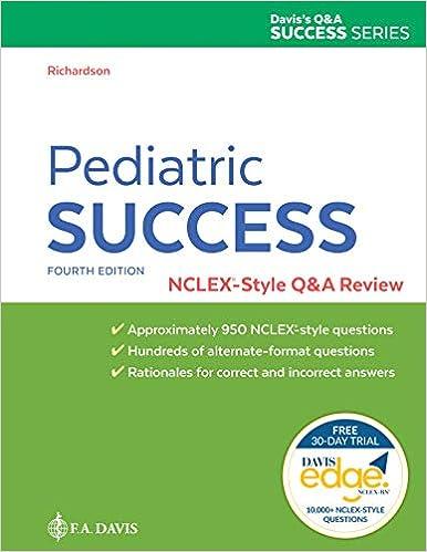pediatric success nclex-style q and a review 4th edition beth richardson 1719644497, 978-1719644495