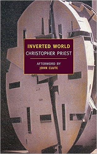 inverted world  christopher priest, john clute 1590172698, 978-1590172698