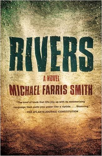 rivers a novel  michael farris smith 1451699433, 978-1451699432