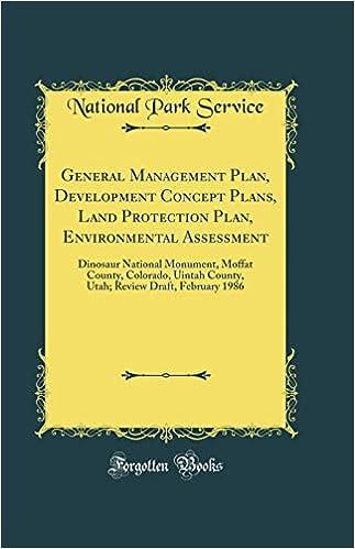 general management plan development concept plans land protection plan environmental assessment dinosaur