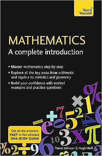 mathematics a complete introduction 1st edition hugh neill,  trevor johnson 1473678374, 978-1473678378
