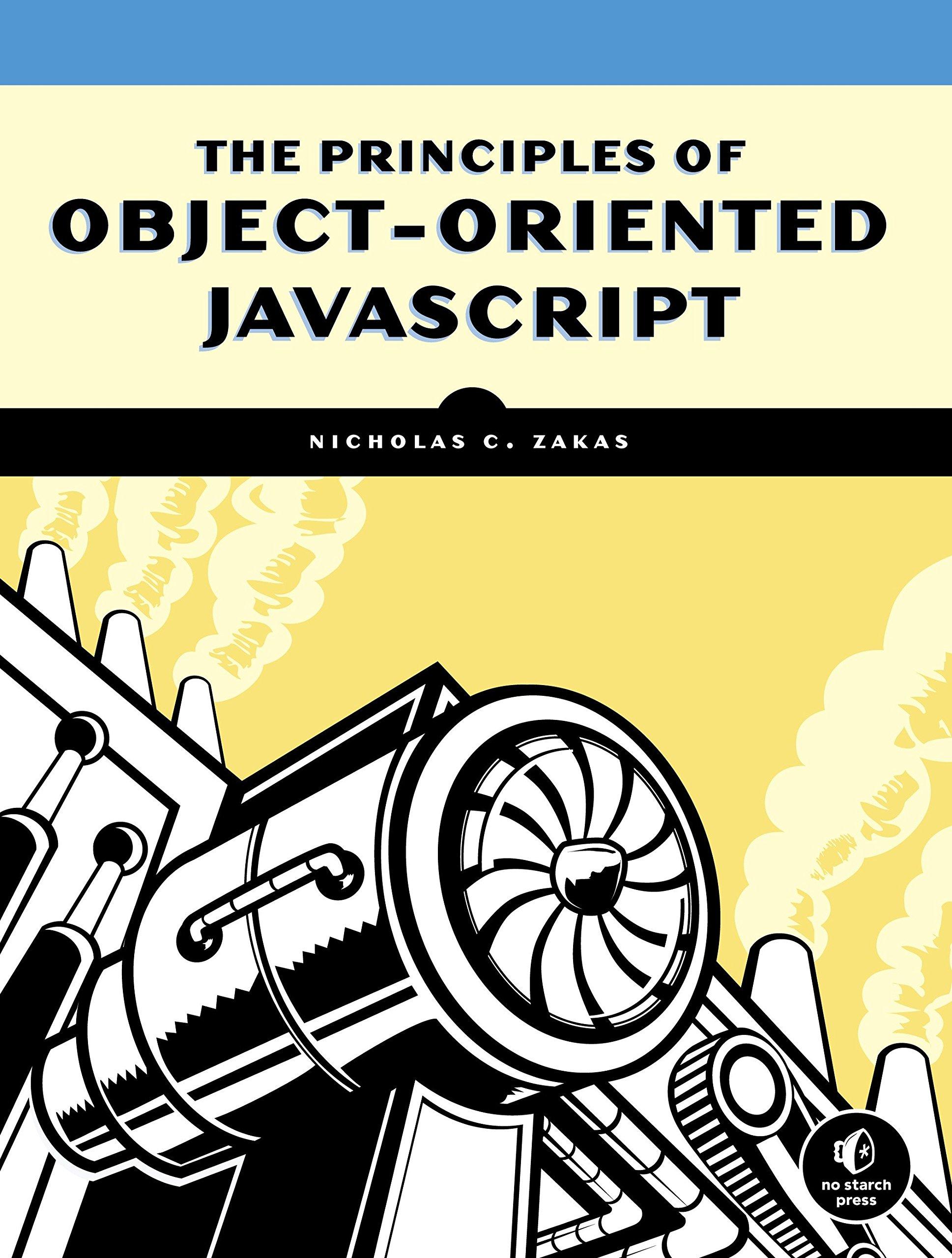 the principles of object oriented javascript 1st edition nicholas c. zakas 1593275404, 978-1593275402