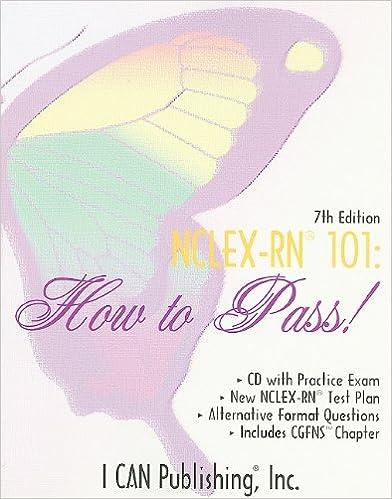 nclex-rn 101 how to pass 7th edition sylvia rayfield, loretta manning 0976102986, 978-0976102984